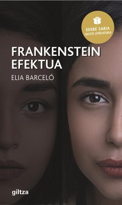 Frankenstein efektua - Barceló, Elia; Meabe, Miren Agur