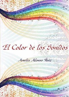 El color de los sonidos - Alonso Ruiz, Amelia