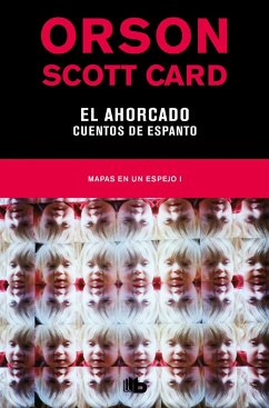 El ahorcado : cuentos de espanto - Card, Orson Scott