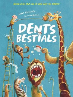 Dents bestials - Schoenwald, Sophie