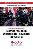 Bomberos Diputación Provincial de Sevilla. Simulacros de Examen. Bomberos Diputación Provincial de Sevilla. Simulacros de Examen.