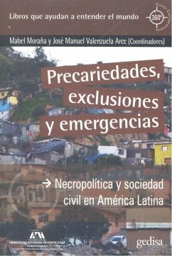 Cover Precariedades, exclusiones y emergencias : necropolítica y sociedad civil en América Latina