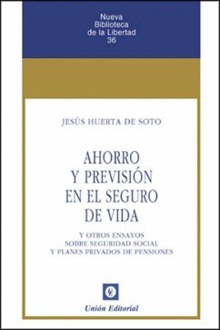 Cover AHORRO Y PREVISIÓN EN EL SEGURO DE VIDA. 2ª ED. Y OTROS ENSAYOS SOBRE SEGURIDAD