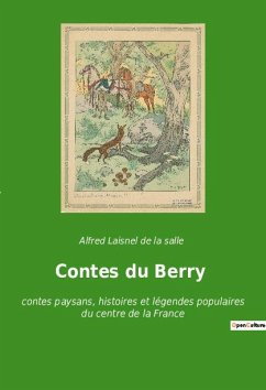 Contes du Berry - Laisnel de la salle, Alfred