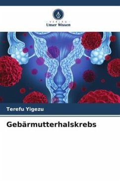 Gebärmutterhalskrebs - Yigezu, Terefu