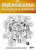 El eneagrama. Guía fácil y divertida El eneagrama. Guía fácil y divertida