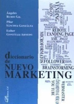 Diccionario de nuevo marketing - González Arnedo, Esther; Rubio Gil, Ángeles; Sánchez, Pilar