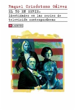 Cover EL YO EN SERIE: IDENTIDADES EN LAS SERIES DE TELEVISIÓN CONTEMPORÁNEAS