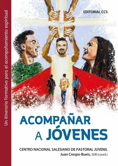 Cover Acompañar a jóvenes : un itinerario formativo para el acompañamiento espiritual
