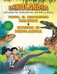 Torvo, el dinosaurio malvado e Invierno en Dinolandia