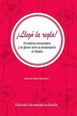 ¡Llegó la regla! : análisis antropológico y de género sobre la menstruación en España