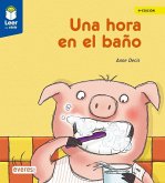 Una hora en el baño Una hora en el baño