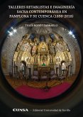 TALLERES RETABLISTAS E IMAGINERIA SACRA CONTEMPORANEA PAMPL