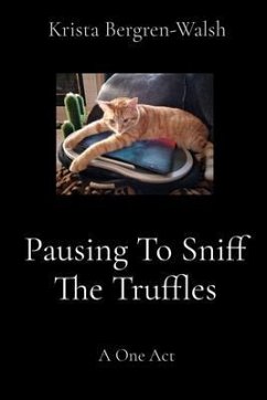 Pausing To Sniff The Truffles (eBook, ePUB) - Bergren-Walsh, Krista