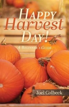 Happy Harvest Day! (eBook, ePUB) - Colbeck, Joel