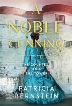 A Noble Cunning (eBook, ePUB) - Bernstein, Patricia