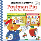 Richard Scarry's Postman Pig and His Busy Neighbours (eBook, ePUB)