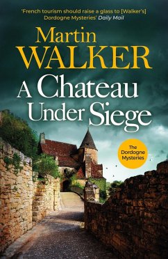 A Chateau Under Siege (eBook, ePUB) - Walker, Martin