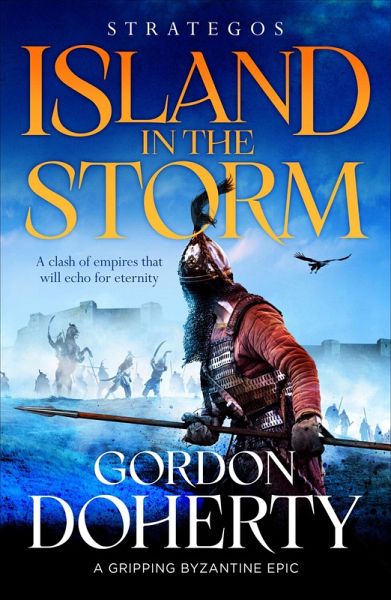 Strategos: Island in the Storm (eBook, ePUB) Strategos: Island in the Storm (eBook, ePUB)