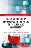 Fuzzy Optimization Techniques in the Areas of Science and Management (eBook, PDF)