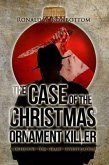 The Case of the Christmas Ornament Killer (eBook, ePUB)
