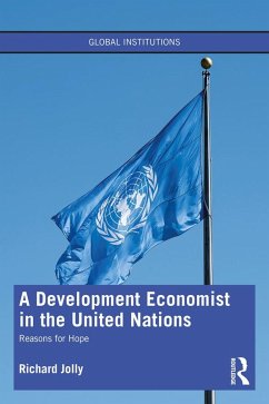 A Development Economist in the United Nations (eBook, ePUB) - Jolly, Richard