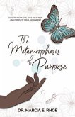 The Metamorphosis of Purpose (eBook, ePUB)