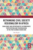 Rethinking Civil Society Regionalism in Africa (eBook, ePUB)