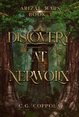 Discovery at Nerwolix (Arizal Wars, #3) (eBook, ePUB)