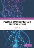 Polymer Nanocomposites in Supercapacitors (eBook, PDF)