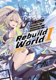 Rebuild World: Volume 1 Part 1 (eBook, ePUB)