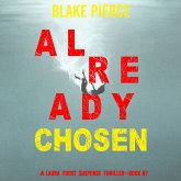 Already Chosen (A Laura Frost FBI Suspense Thriller—Book 7) (MP3-Download)