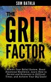 The Grit Factor (Personal Mastery Series) (eBook, ePUB)