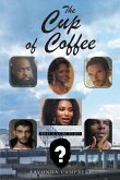 The Cup of Coffee (eBook, ePUB)