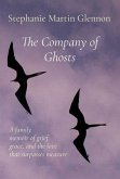 The Company of Ghosts (eBook, ePUB)