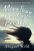 More Than One Way to Breathe (eBook, ePUB) More Than One Way to Breathe (eBook, ePUB)