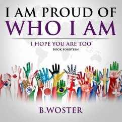 Cover I Am Proud of Who I Am (eBook, ePUB)