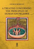 A Treatise concerning the Principles of Human Knowledge (eBook, ePUB)