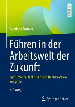 Führen in der Arbeitswelt der Zukunft (eBook, PDF) - Franken, Swetlana