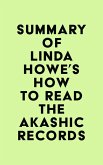 Summary of Linda Howe's How to Read the Akashic Records (eBook, ePUB)