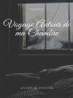 Voyage Autour de ma Chambre (eBook,... - Bild 1
