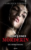 Gene einer Mörderin (eBook, ePUB)