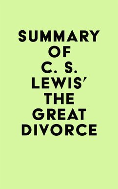 Summary of C. S. Lewis's The Great Divorce (eBook, ePUB) - IRB Media