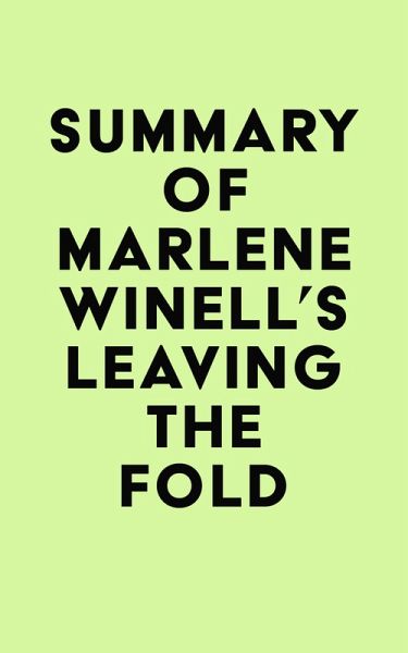 Summary of Marlene Winell's Leaving the Fold (eBook, ePUB)