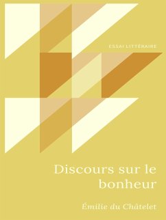 Discours sur le bonheur (eBook, ePUB)