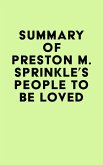Summary of Preston M. Sprinkle's People to Be Loved (eBook, ePUB)