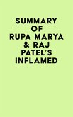 Summary of Rupa Marya & Raj Patel's Inflamed (eBook, ePUB)