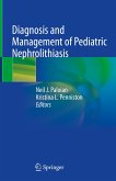 Diagnosis and Management of Pediatric Nephrolithiasis (eBook, PDF)