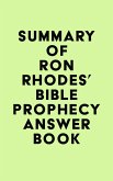 Summary of Ron Rhodes's Bible Prophecy Answer Book (eBook, ePUB) Summary of Ron Rhodes's Bible Prophecy Answer Book (eBook, ePUB)