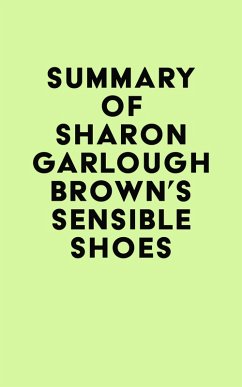 Summary of Sharon Garlough Brown's Sensible Shoes (eBook, ePUB) - IRB Media